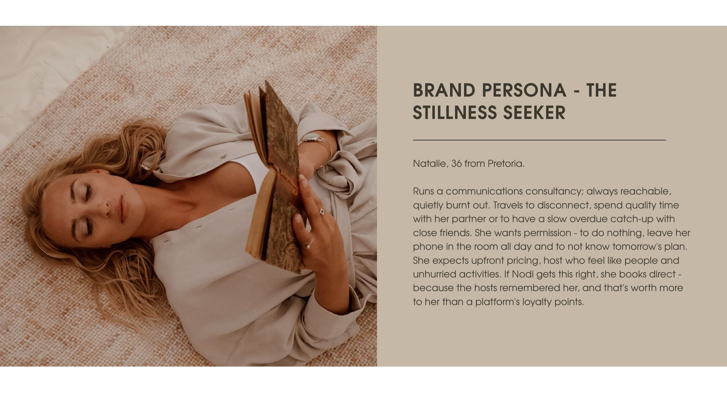 Brand Persona — The Stillness Seeker. Natalie, 36 from Pretoria: a burnt-out communications consultant seeking permission to disconnect.